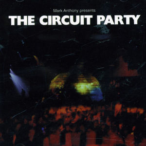 Circuit Party Vol. 1 [Import]
