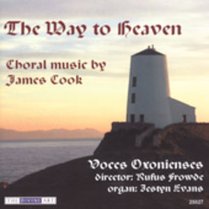 Way to Heaven: Choral Music