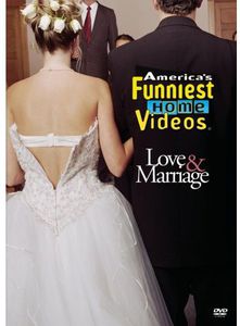 America’s Funniest Home Videos: Love & Marriage