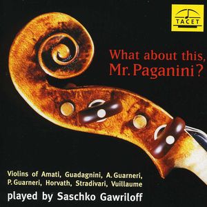 What About This Mr Paganini