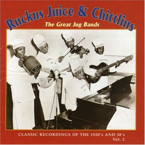 Ruckus Juice & Chitlins 2 /  Various