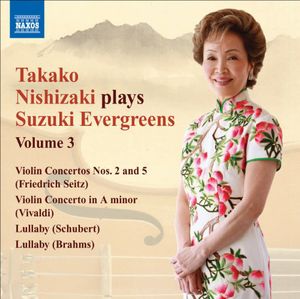 Nishizaki Plays Suzuki Evergreens 3: Violin Ctos