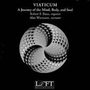 Viaticum: Journey of Mind Body & Soul /  Various