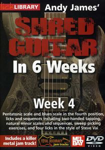 Andy James Shred Guitar in 6 Weeks: Week 4