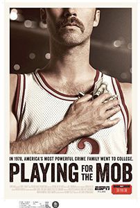 Espn Films 30 for 30: Playing for the Mob
