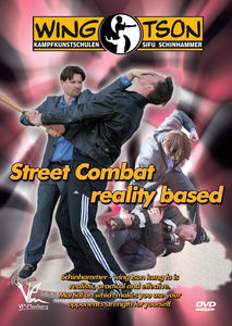 Wing Tson: Street Combat - Reality Based Training