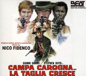 Campa Carogna...La Taglia Cresce (Original Motion Picture Soundtrack) [Import]