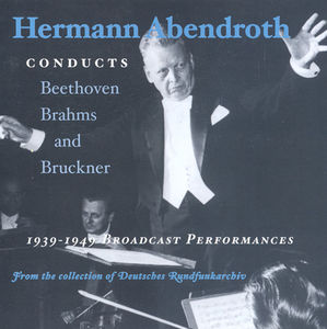 Abendroth Conducts 1939-1949: Broadcast Perform