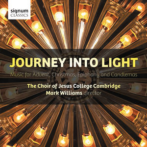 Journey Into Light: Music for Advent Christmas