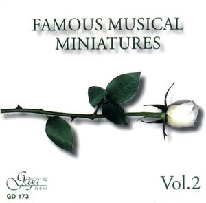 Famous Musical Miniatures 2