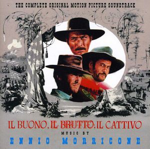 Il Buono, Il Brutto, Il Cattivo (The Good, The Bad and the Ugly) (Complete Original Motion Picture Soundtrack) [Import]