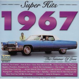 Super Hits 1967: The Summer Of Love