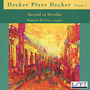 Decker Plays Decker 1: Sacred to Secular