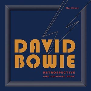 DAVID BOWIE RETROSPECTIVE & COLORING BOOK