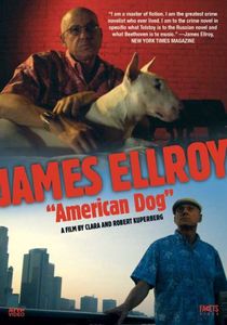 James Ellroy: American Dog