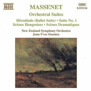 Orchestral Suites 1-3 /  Herodiade
