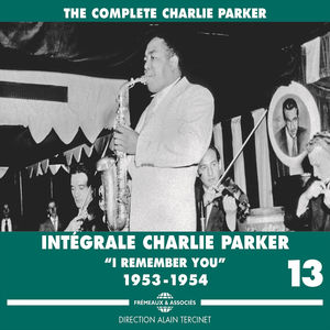 Complete Vol. 13 I Remember You 1953-1954