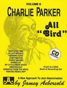 All Bird: The Music Of Charlie Parker