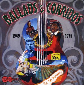 Ballads and Corridos 1945-1975