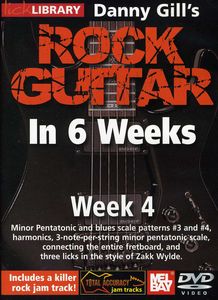 Rock Guitar in 6 Weeks: Week 4