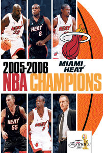 Nba Champions 2006: Miami Heat