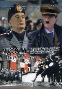 Mussolini: The Untold Story (Central Powers) [Import]