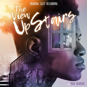 The View Upstairs (original Cast Recording)