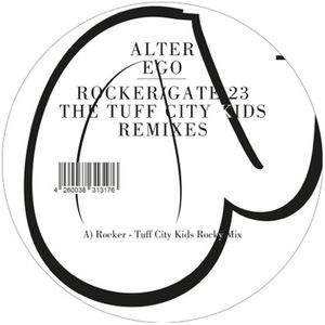 Rocker /  Gate 23 (the Tuff City Kids Remixes)