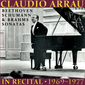 Claudio Arrau in Recital 1969-1977