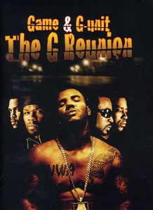 G Reunion: Game and G-Unit