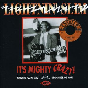 It's Mighty Crazy [Import]