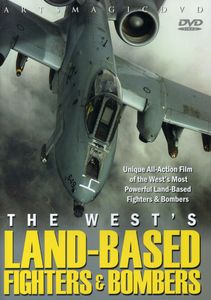 The Land-Based Fighters & Bombers