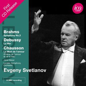 Legacy: Evgeny Svetlanov Conducts Brahms & Debussy