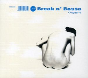Break N Bossa Chapter, Vol. 6