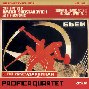 Soviet Experience: String Quartets 1