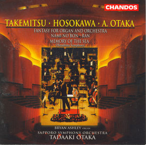 Ran /  Hiroshima Symphony /  Fantasy Organ & Orch