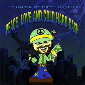 Peace Love & Cold Hard Cash