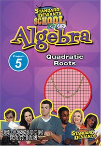 Algebra Module 5: Quadratic Roots