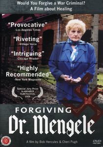 Forgiving Dr Mengele