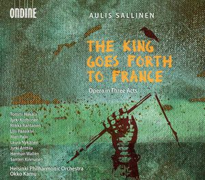 King Goes Forth to France: Opera in Three Acts