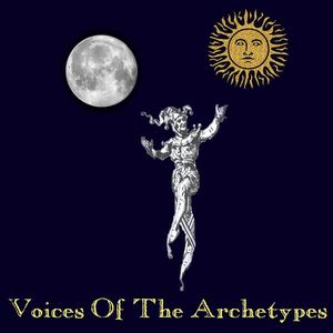Voices of the Archetypes