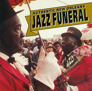 Authentic New Orleans Jazz Funeral /  Various