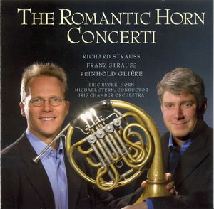 Plays Romantic Horn Concerti