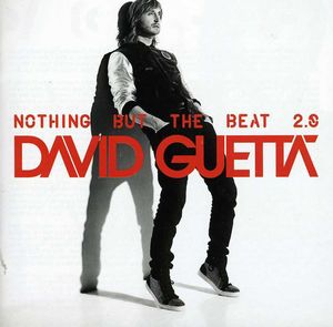 Nothing But the Beat 2.0 [Import]