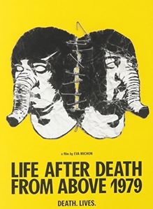 Life After Death From Above 1979 Deliverables