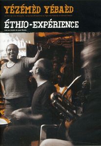 Yezemed Yebaed: Ethio-Experience