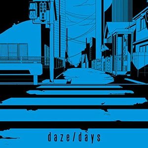 Daze /  Days [Import]