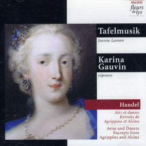 Arias & Dances Excerpts from Agrippina & Alcina
