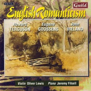 Ferguson/ Goosens/ Ireland : English Romanticism