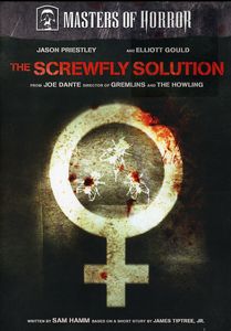 Masters of Horror: The Screwfly Solution